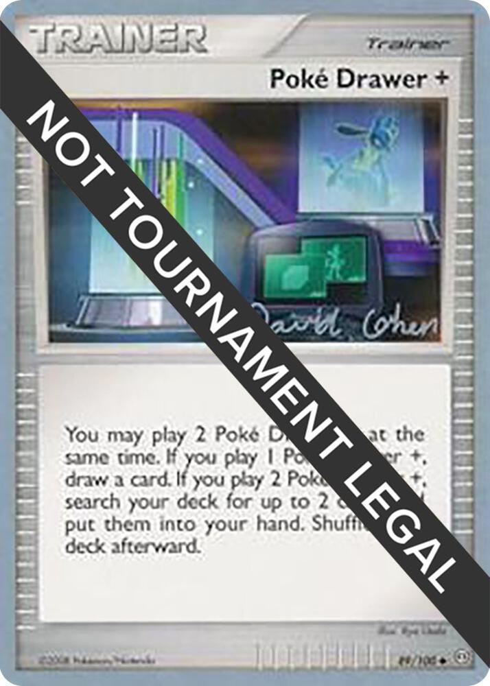 Poke Drawer + - 2009 (David Cohen) 89/100 Uncommon World Championship Decks Pokémon card
