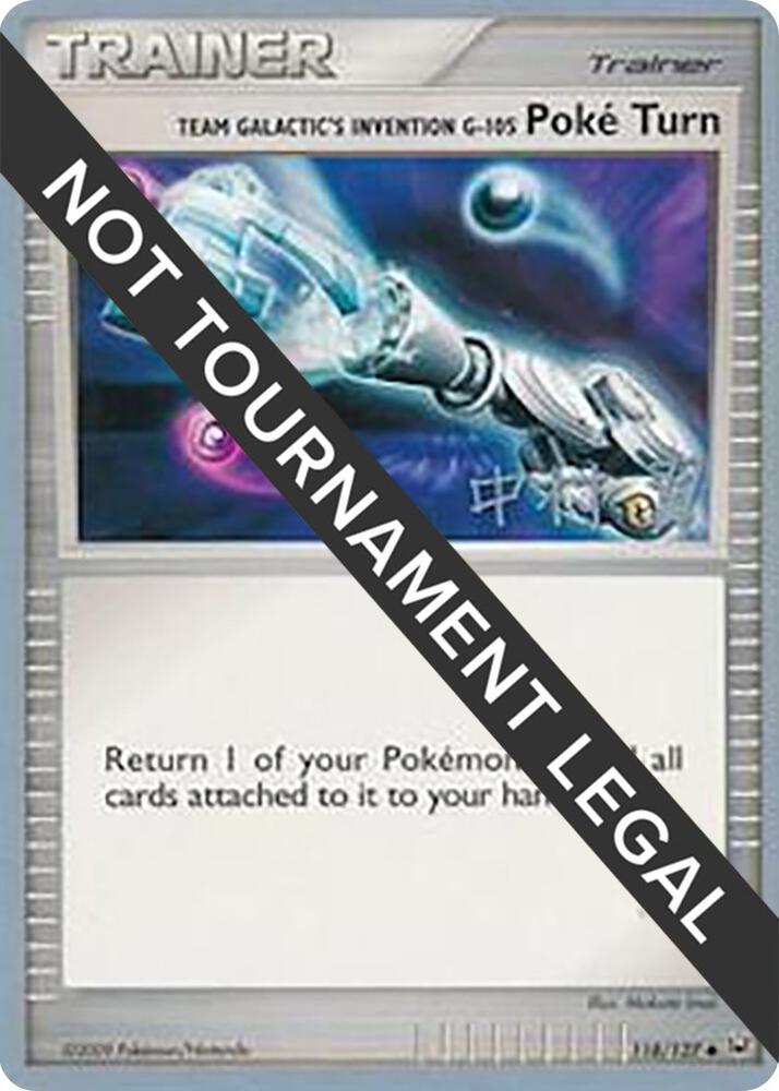 Team Galactic's Invention G-105 Poke Turn - 2009 (Tsubasa Nakamura) 118/127 Uncommon World Championship Decks Pokémon card