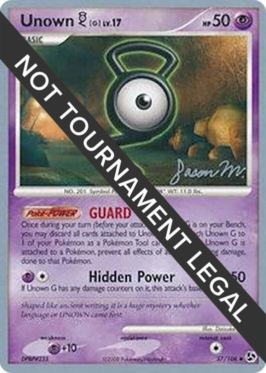 Unown [G] - 2009 (Jason Martinez) - 57/106 Uncommon World Championship Decks
