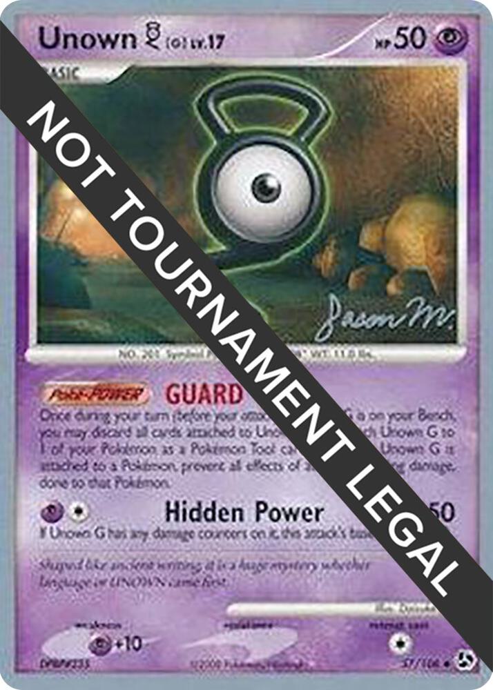 Unown [G] - 2009 (Jason Martinez) 57/106 Uncommon World Championship Decks Pokémon card
