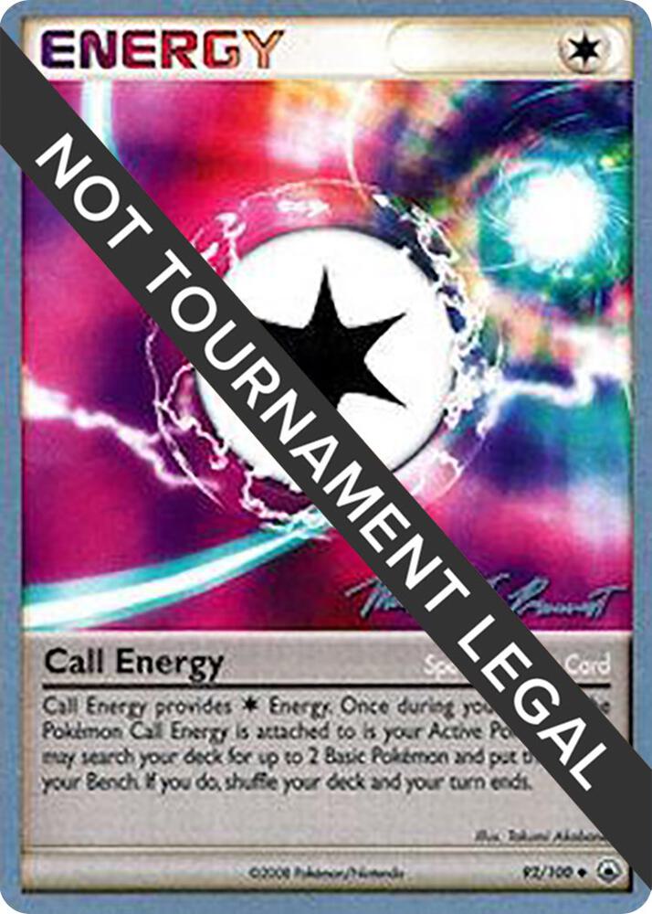 Call Energy - 2010 (Michael Pramawat) 92/100 Uncommon World Championship Decks Pokémon card