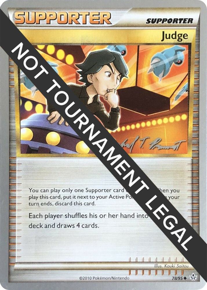 Judge - 2010 (Michael Pramawat) 78/95 Uncommon World Championship Decks Pokémon card