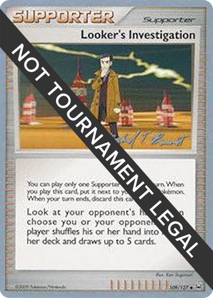 Looker's Investigation - 2010 (Michael Pramawat) 109/127 Uncommon World Championship Decks Pokémon card
