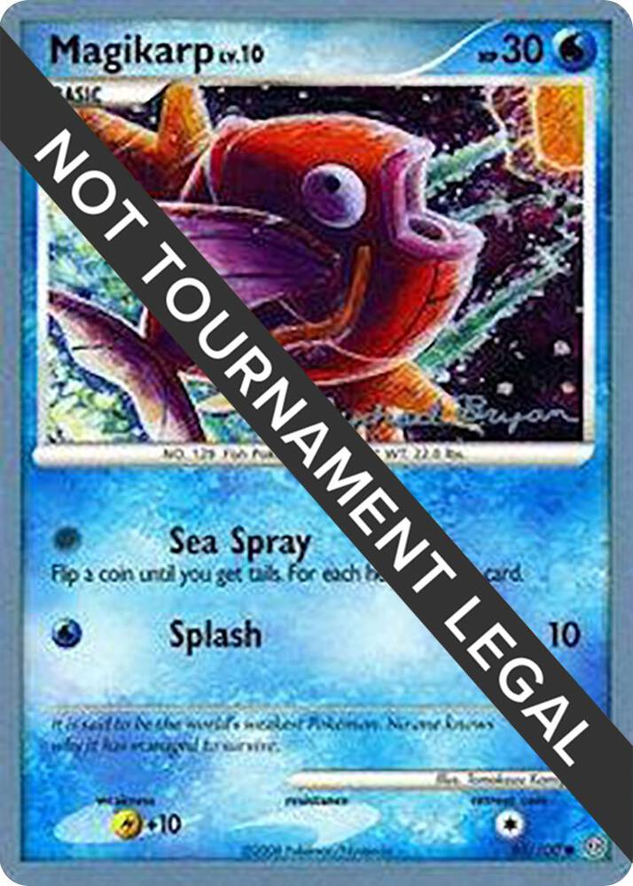 Magikarp - 2010 (Mychael Bryan) 65/100 Common World Championship Decks Pokémon card