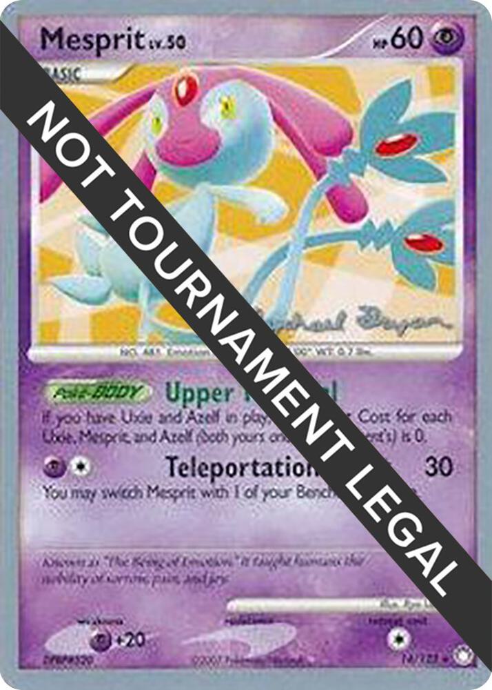 Mesprit - 2010 (Mychael Bryan) 14/123 Rare World Championship Decks Pokémon card