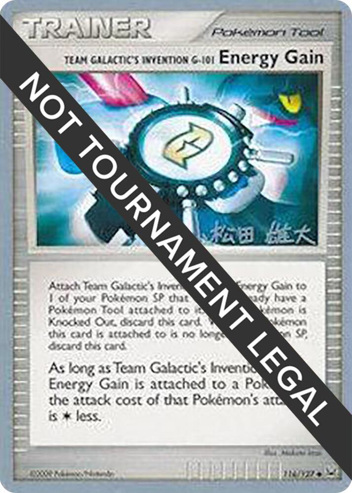 Team Galactic's Invention G-101 Energy Gain - 2010 (Yuta Komatsuda) 116/127 Uncommon World Championship Decks Pokémon card