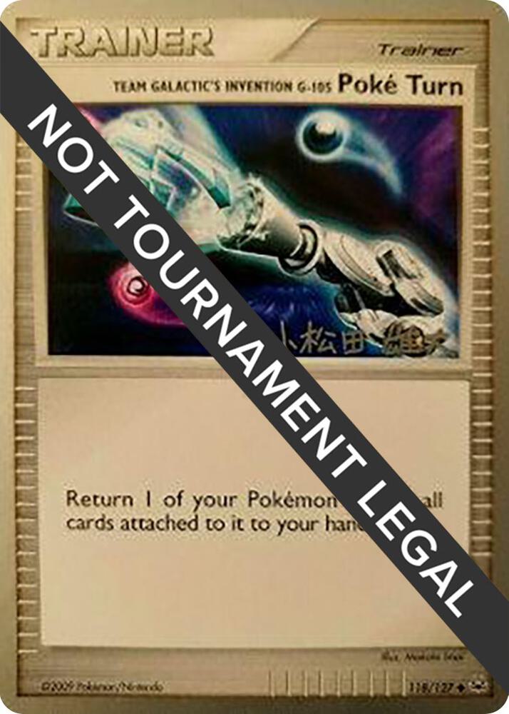 Team Galactic's Invention G-105 Poke Turn - 2010 (Yuta Komatsuda) 118/127 Uncommon World Championship Decks Pokémon card