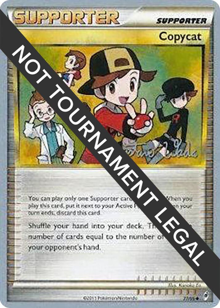 Copycat - 2011 (Gustavo Wada) 77/95 Uncommon World Championship Decks Pokémon card