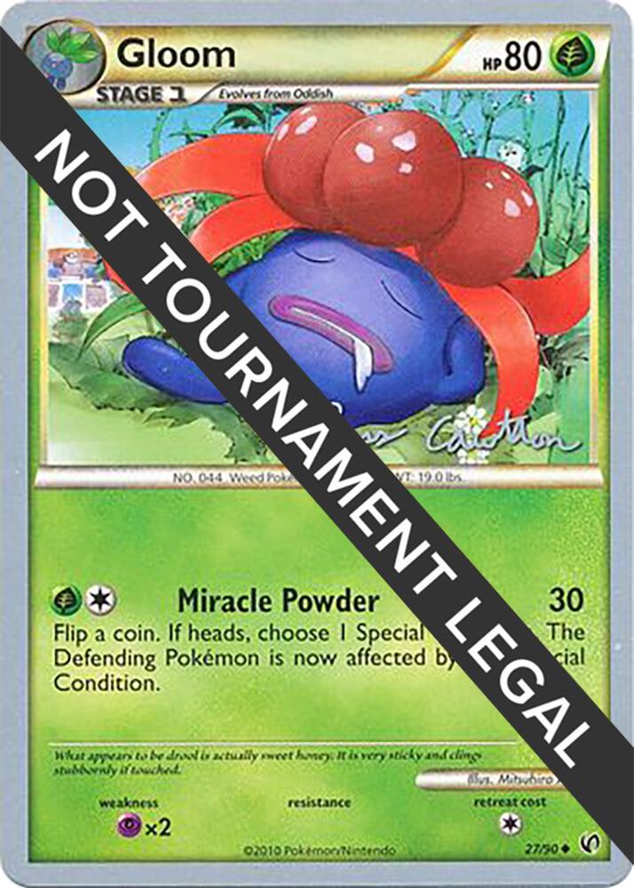 Gloom - 2011 (Ross Cawthon) 27/90 Uncommon World Championship Decks Pokémon card
