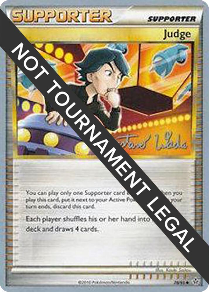 Judge - 2011 (Gustavo Wada) 78/95 Uncommon World Championship Decks Pokémon card