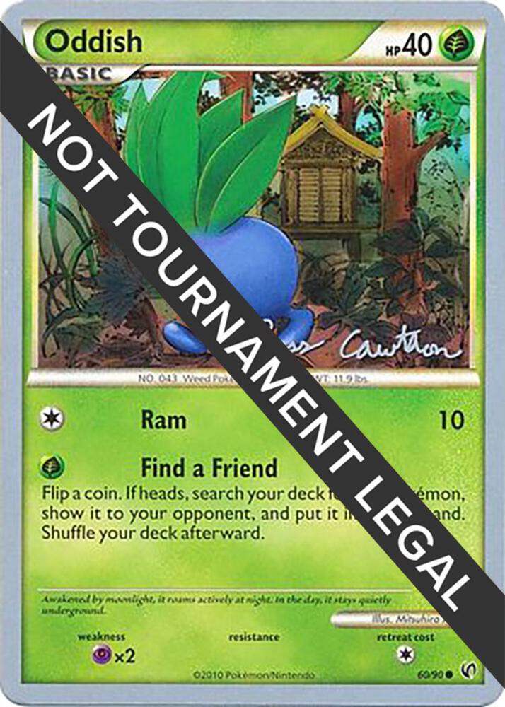 Oddish - 2011 (Ross Cawthon) 60/90 Common World Championship Decks Pokémon card
