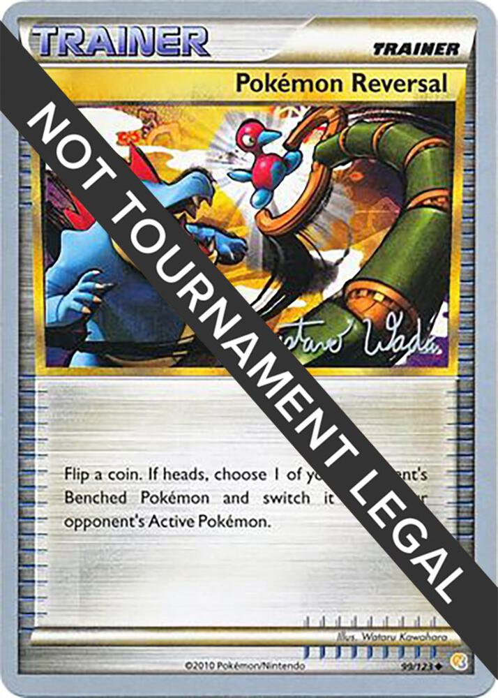 Pokemon Reversal - 2011 (Gustavo Wada) 99/123 Uncommon World Championship Decks Pokémon card