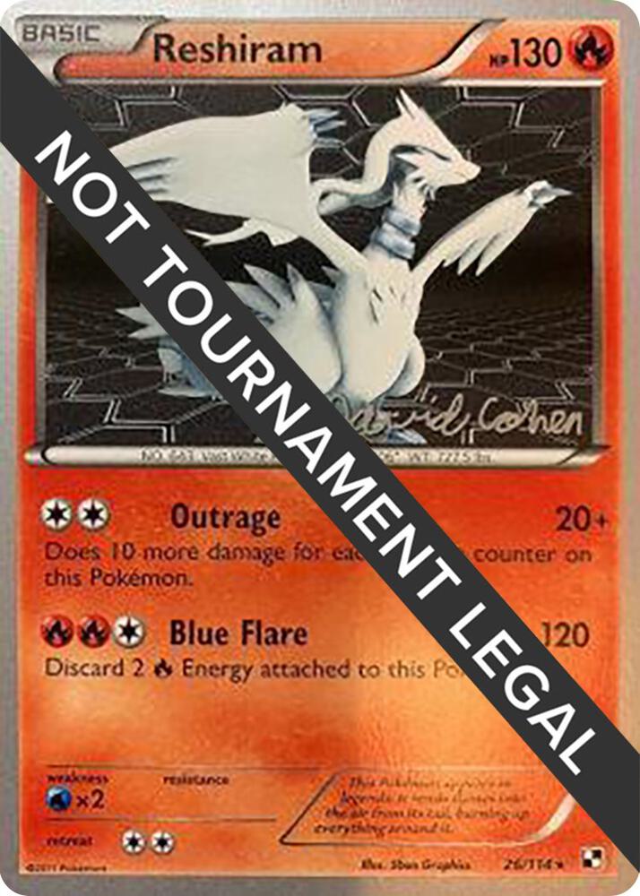 Reshiram - 2011 (David Cohen) 26/114 Rare World Championship Decks Pokémon card