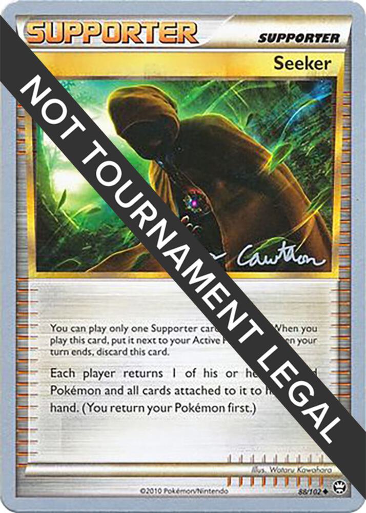 Seeker - 2011 (Ross Cawthon) 88/102 Uncommon World Championship Decks Pokémon card