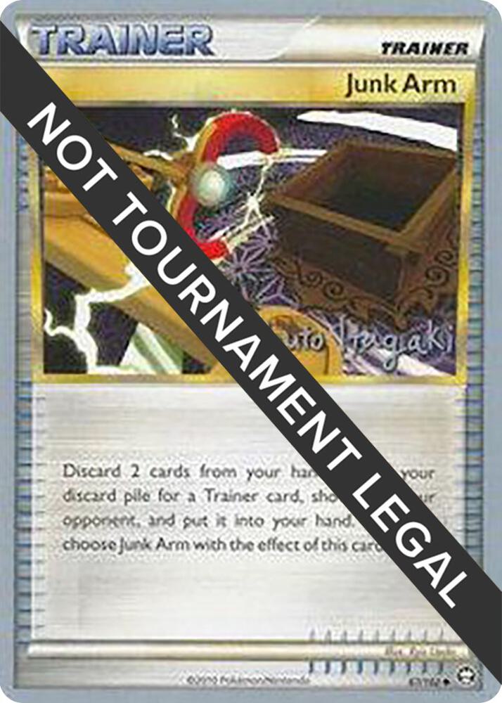 Junk Arm - 2012 (Shuto Itagaki) 87/102 Uncommon World Championship Decks Pokémon card