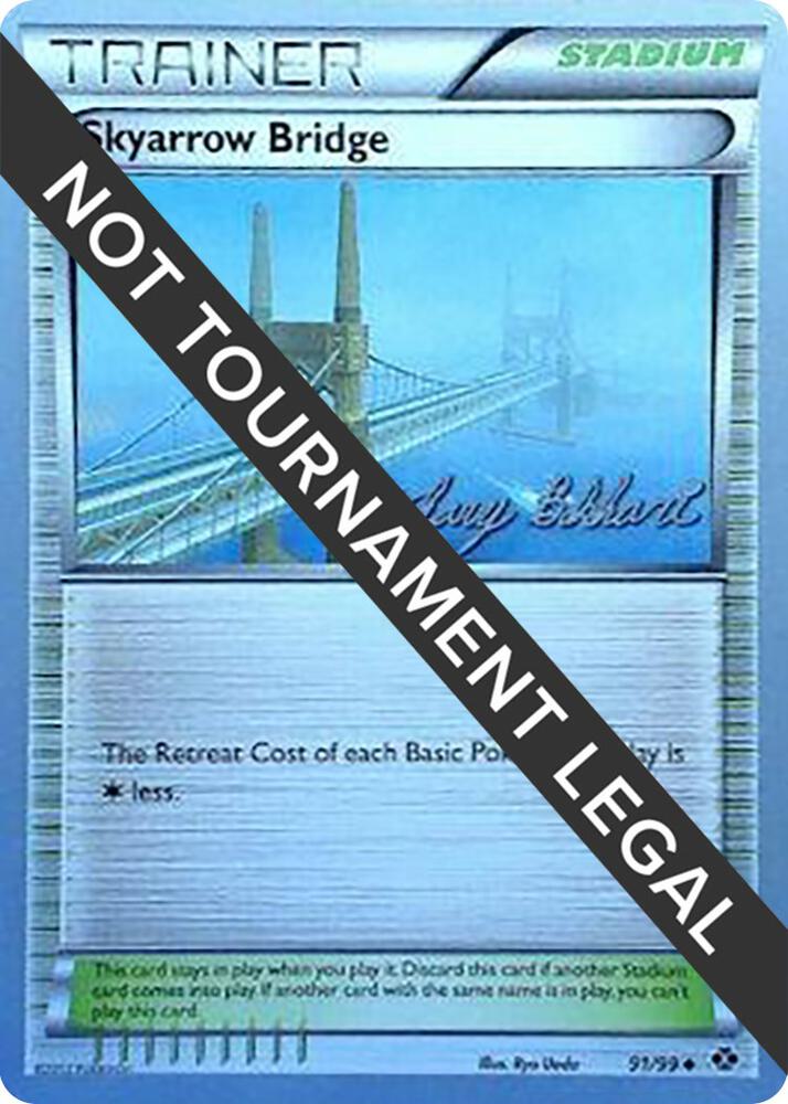 Skyarrow Bridge - 2012 (Zachary Bokhari) 91/99 Uncommon World Championship Decks Pokémon card