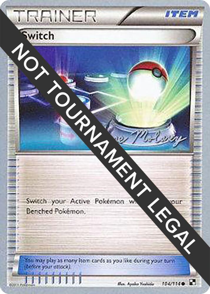 Switch - 2012 (Chase Moloney) 104/114 Common World Championship Decks Pokémon card