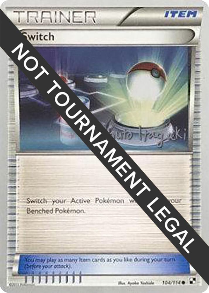 Switch - 2012 (Shuto Itagaki) 104/114 Common World Championship Decks Pokémon card