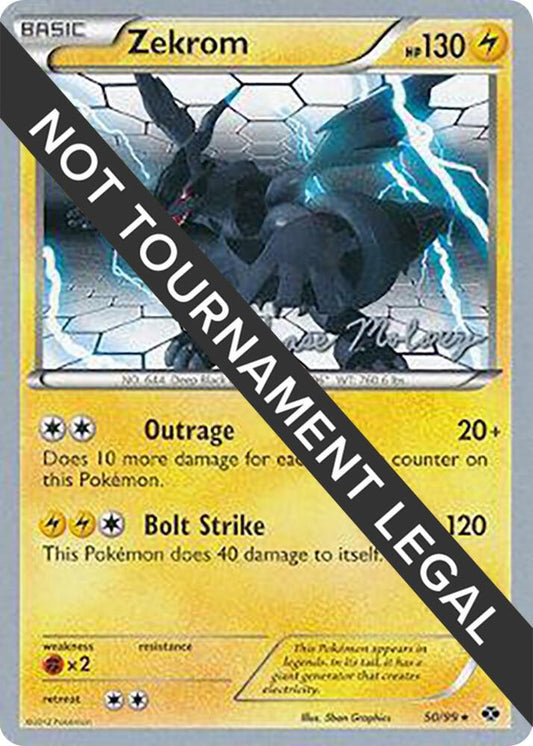 Zekrom - 2012 (Chase Moloney) 50/99 Rare World Championship Decks Pokémon card