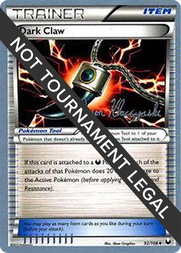 Dark Claw - 2013 (Jason Klaczynski) 92/108 Uncommon World Championship Decks Pokémon card