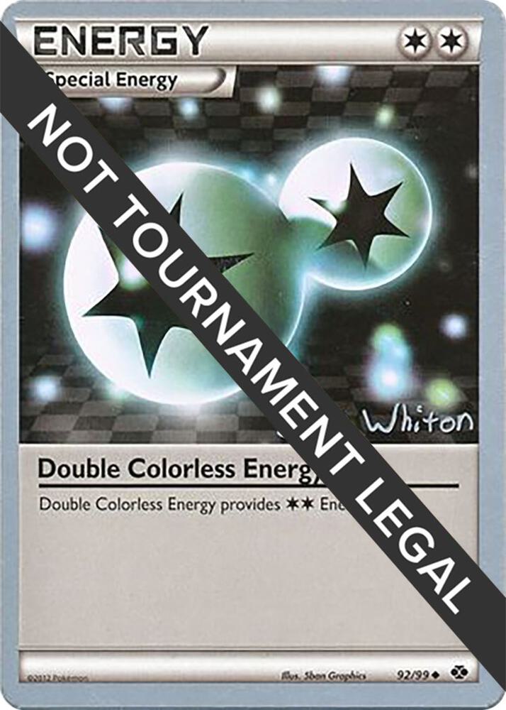 Double Colorless Energy - 2013 (Ian Whiton) 92/99 Uncommon World Championship Decks Pokémon card