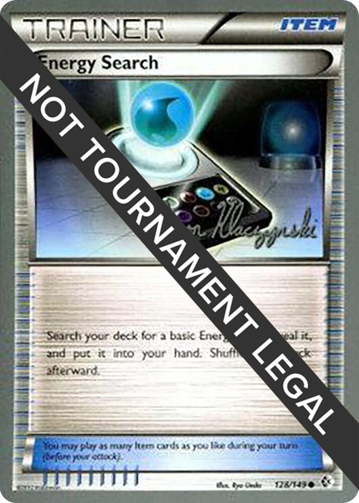 Energy Search - 2013 (Jason Klaczynski) 128/149 Common World Championship Decks Pokémon card