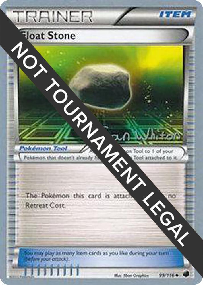 Float Stone - 2013 (Ian Whiton) 99/116 Uncommon World Championship Decks Pokémon card