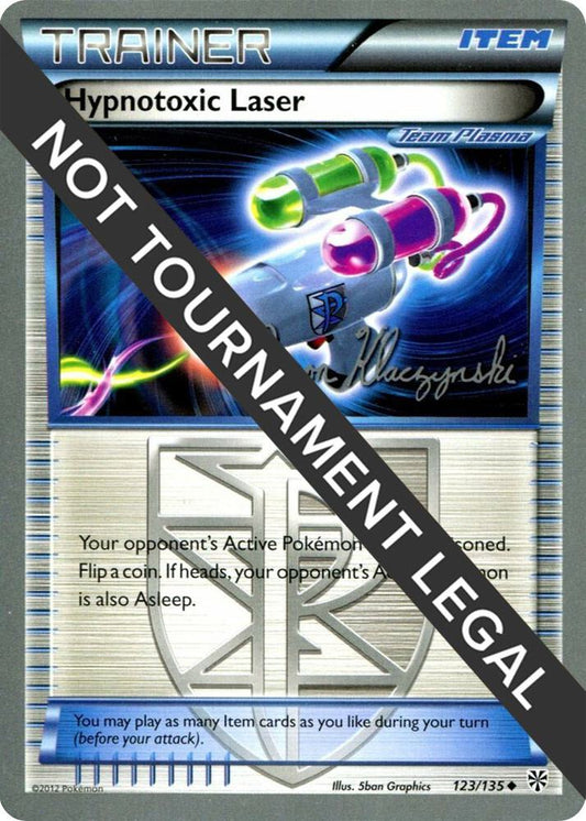 Hypnotoxic Laser - 2013 (Jason Klaczynski) - 123/135 Uncommon World Championship Decks