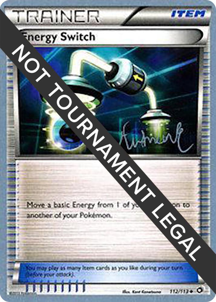 Energy Switch - 2014 (Andrew Estrada) 112/114 Uncommon World Championship Decks Pokémon card