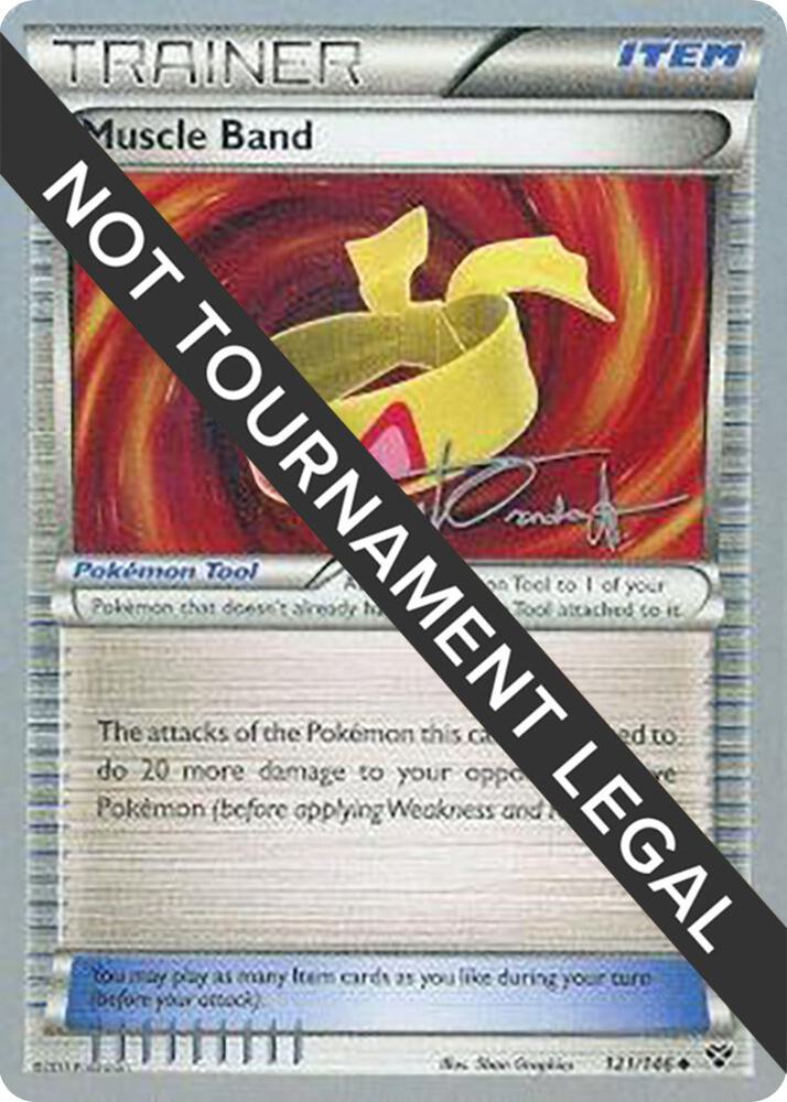 Muscle Band - 2014 (Trent Orndorff) 121/146 Uncommon World Championship Decks Pokémon card