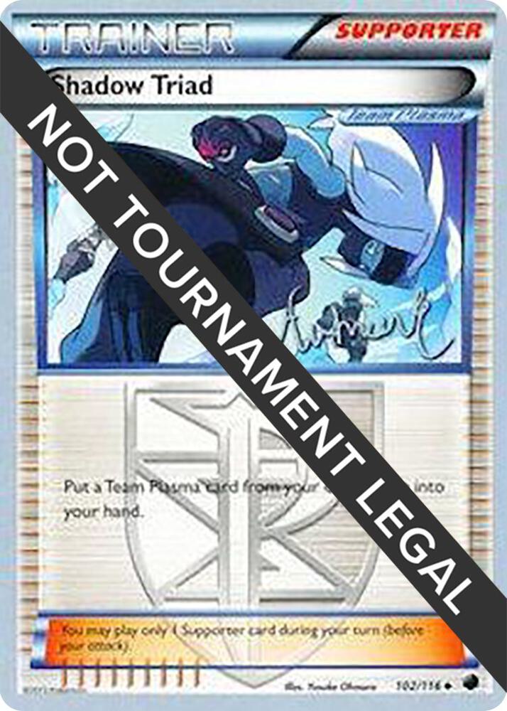 Shadow Triad - 2014 (Andrew Estrada) 102/116 Uncommon World Championship Decks Pokémon card