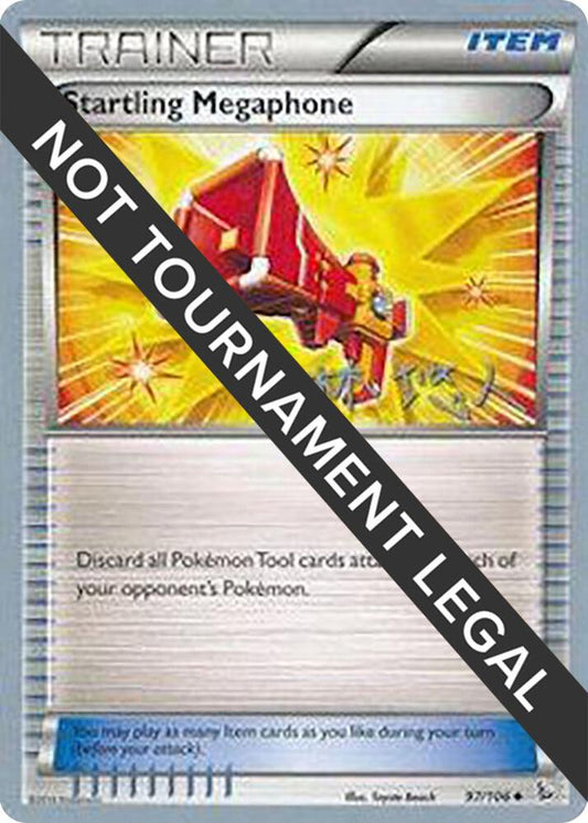 Startling Megaphone - 2014 (Haruto Kobayashi) - 97/106 Uncommon World Championship Decks