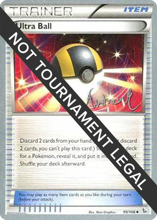 Ultra Ball - 2014 (Andrew Estrada) - 99/108 Uncommon World Championship Decks