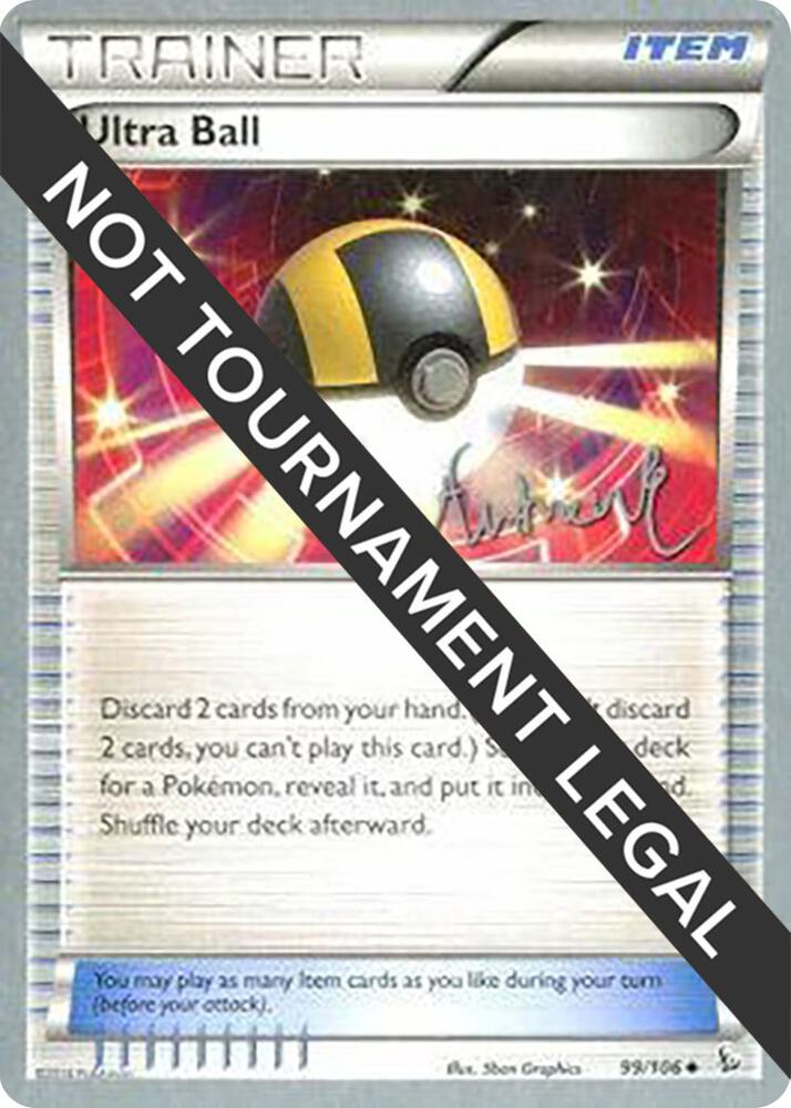 Ultra Ball - 2014 (Andrew Estrada) 99/108 Uncommon World Championship Decks Pokémon card