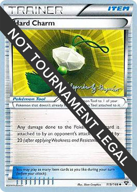 Hard Charm - 2015 (Alejandro Ng-Guzman) - 119/146 Uncommon World Championship Decks