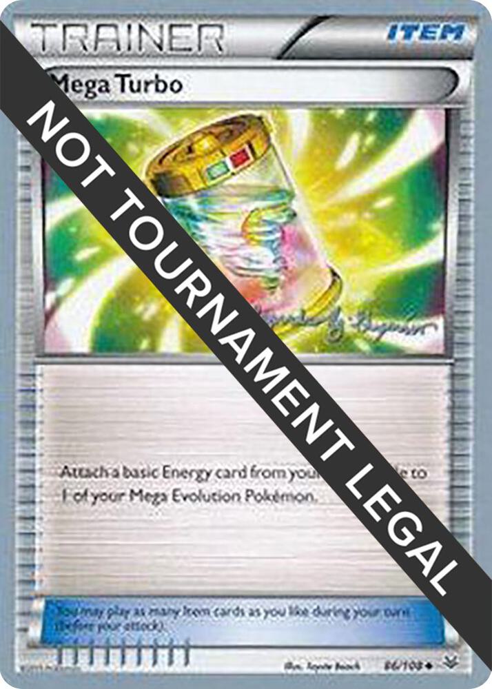 Mega Turbo - 2015 (Alejandro Ng-Guzman) 86/108 Uncommon World Championship Decks Pokémon card