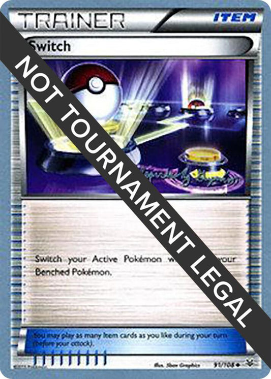 Switch - 2015 (Alejandro Ng-Guzman) - 91/102 Uncommon World Championship Decks