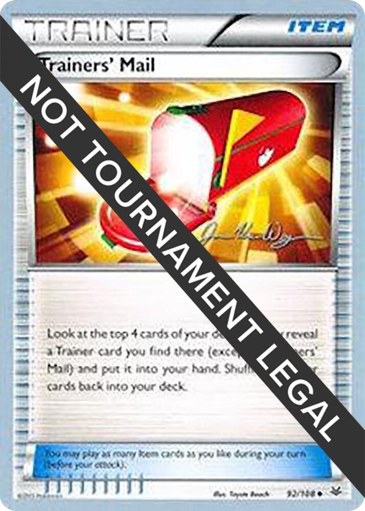 Trainers' Mail - 2015 (Jacob Van Wagner) 92/108 Uncommon World Championship Decks Pokémon card