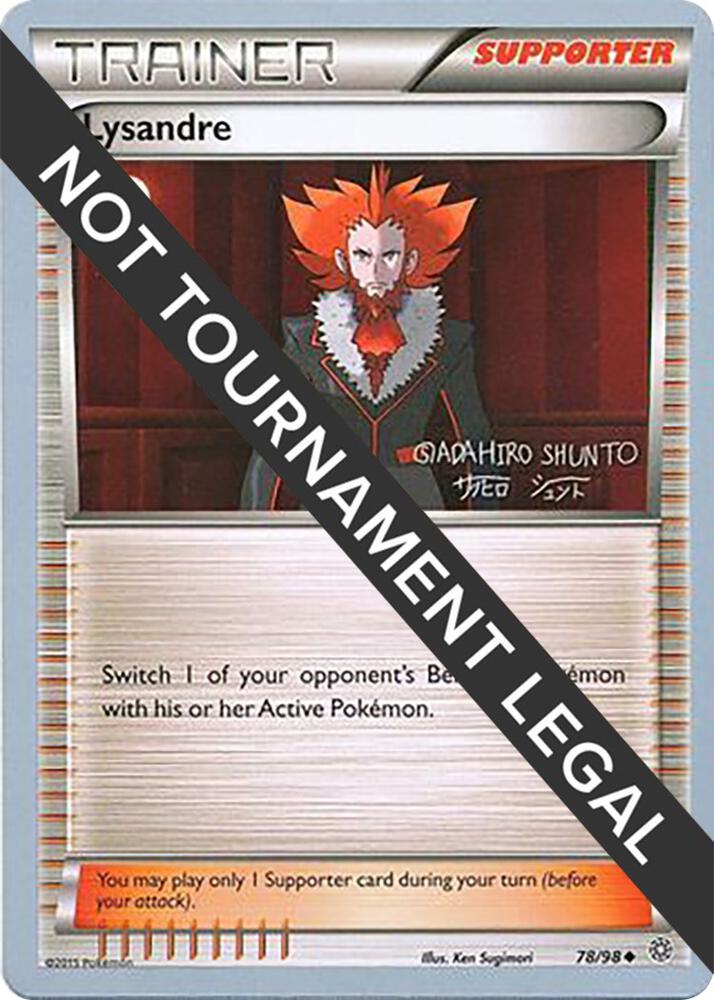 Lysandre - 2016 (Shunto Sadahiro) 78/98 Uncommon World Championship Decks Pokémon card