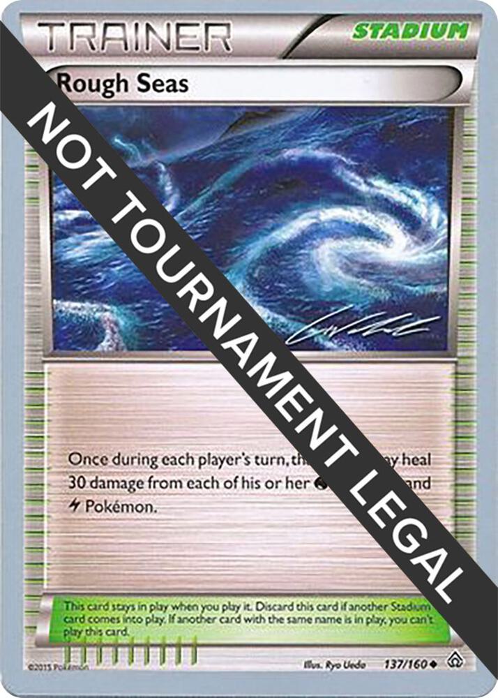 Rough Seas - 2016 (Cody Walinski) 137/160 Uncommon World Championship Decks Pokémon card