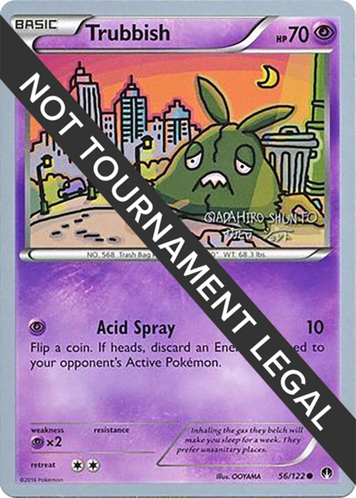 Trubbish - 2016 (Shunto Sadahiro) 56/122 Common World Championship Decks Pokémon card