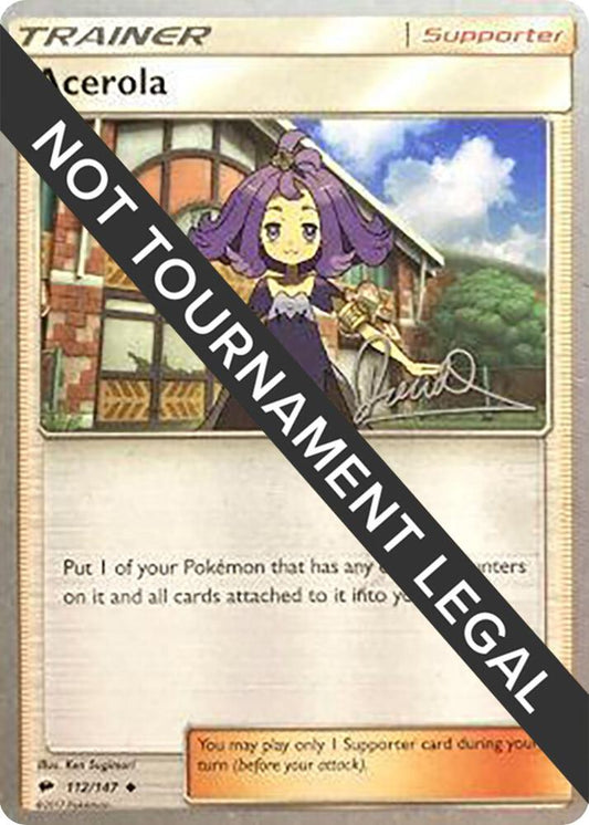 Acerola - 2017 (Diego Cassiraga) - 112/147 Uncommon World Championship Decks