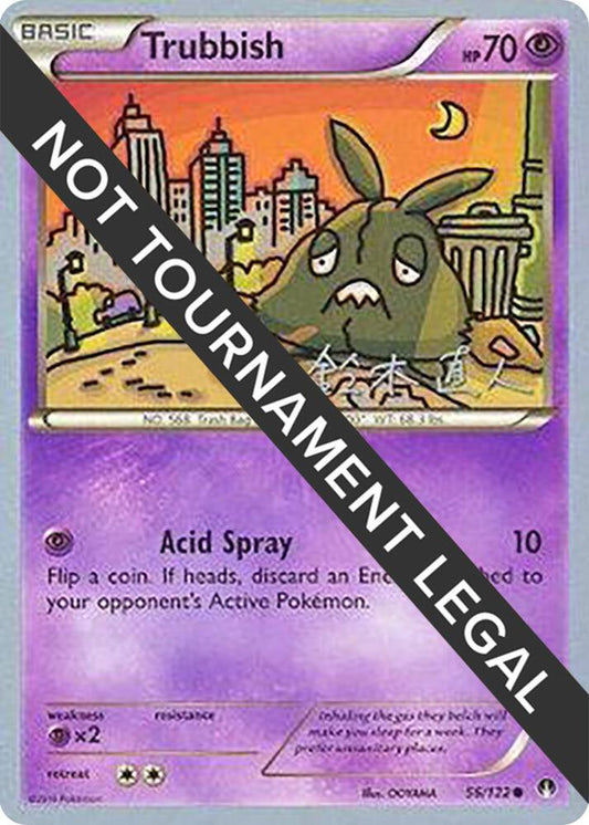 Trubbish - 2017 (Naoto Suzuki) - 56/122 Common World Championship Decks