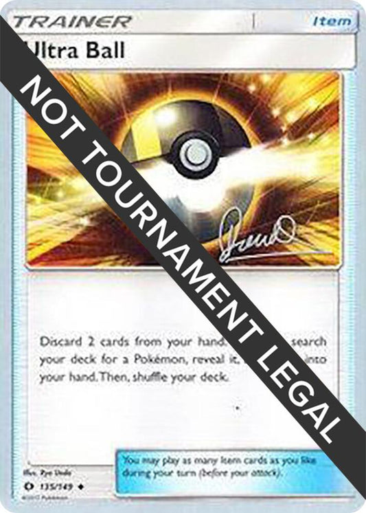 Ultra Ball - 2017 (Diego Cassiraga) - 135/124 Uncommon World Championship Decks