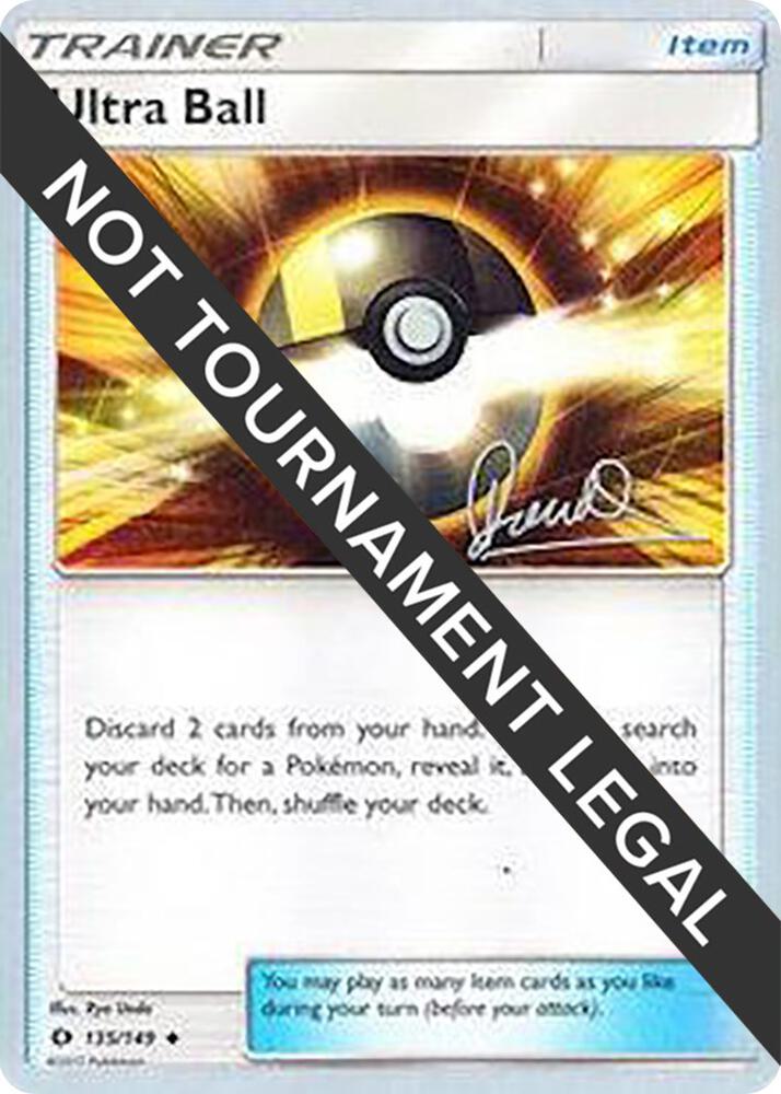Ultra Ball - 2017 (Diego Cassiraga) 135/124 Uncommon World Championship Decks Pokémon card