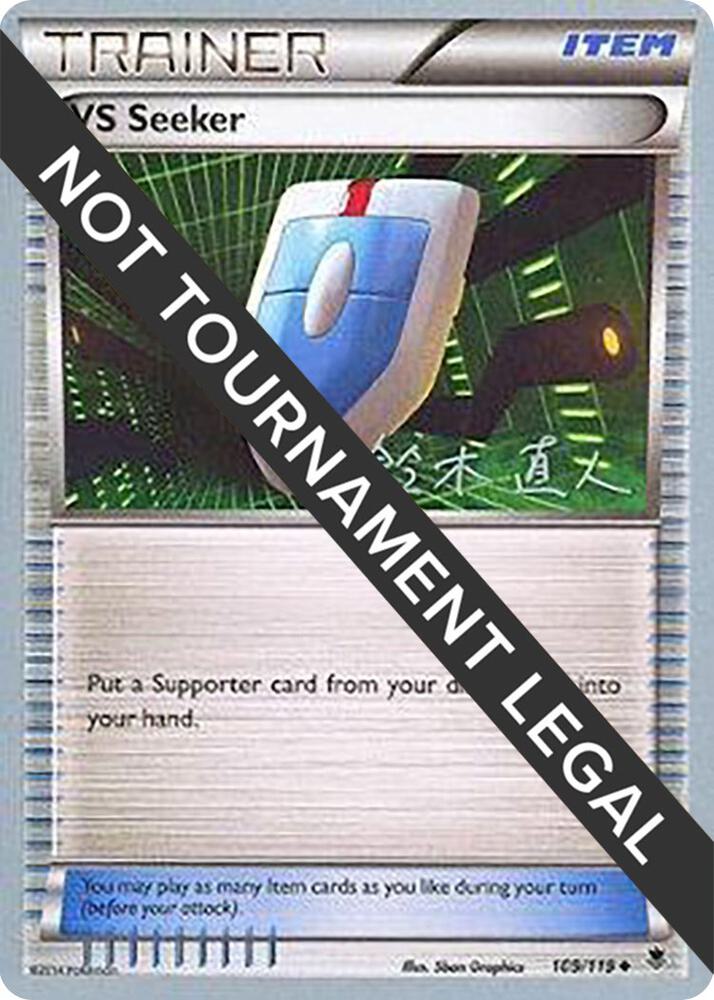 VS Seeker - 2017 (Naoto Suzuki) 109/119 Uncommon World Championship Decks Pokémon card