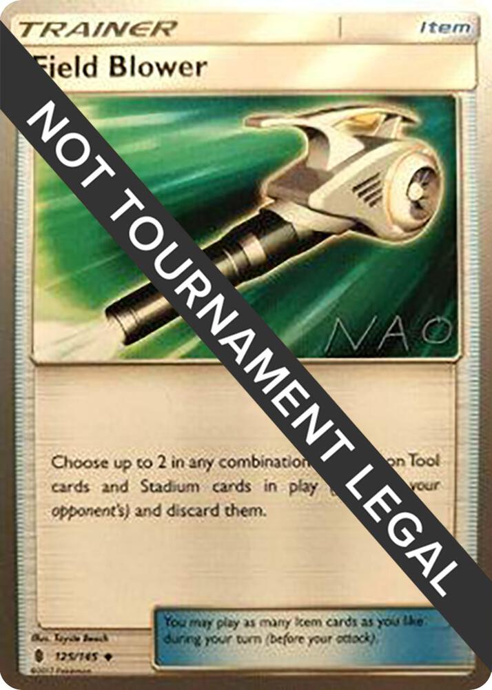 Field Blower - 2018 (Naohito Inoue) 125/145 Uncommon World Championship Decks Pokémon card