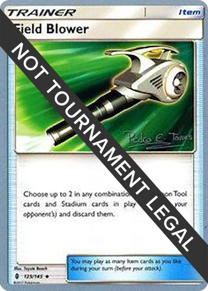 Field Blower - 2018 (Pedro Eugenio Torres) 125/145 Uncommon World Championship Decks Pokémon card