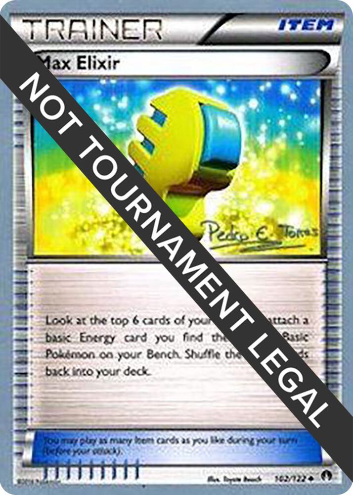 Max Elixir - 2018 (Pedro Eugenio Torres) 102/122 Uncommon World Championship Decks Pokémon card