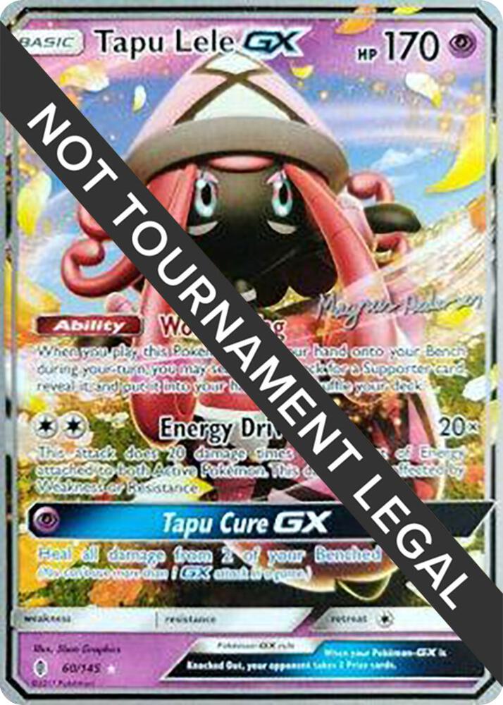 Tapu Lele GX - 2018 (Magnus Pedersen) 60/145 Ultra Rare World Championship Decks Pokémon card